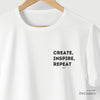 Camiseta Create Inspire Repeat branca algodão peruano - ASAS