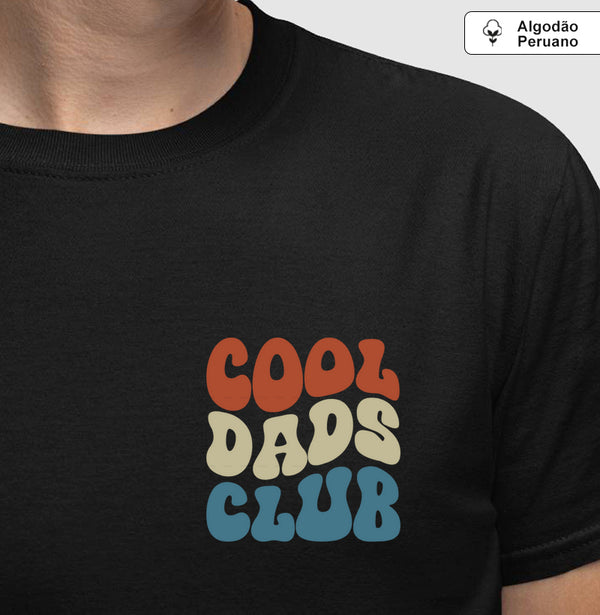Camiseta Cool Dads Club Dia dos Pais algodão peruano - Dia dos Pais ASAS