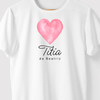 Camiseta Personalizada CORAÇÃO FAMÍLIA - BRANCA - Algodão 100%